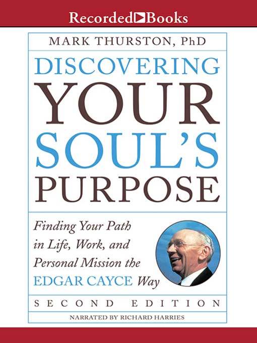 Title details for Discovering Your Soul's Purpose by Mark Thurston - Available